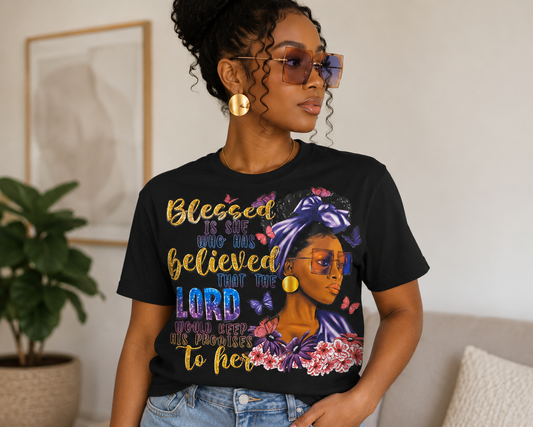 Blessed Is She Who Has Believed — Graphic Tee